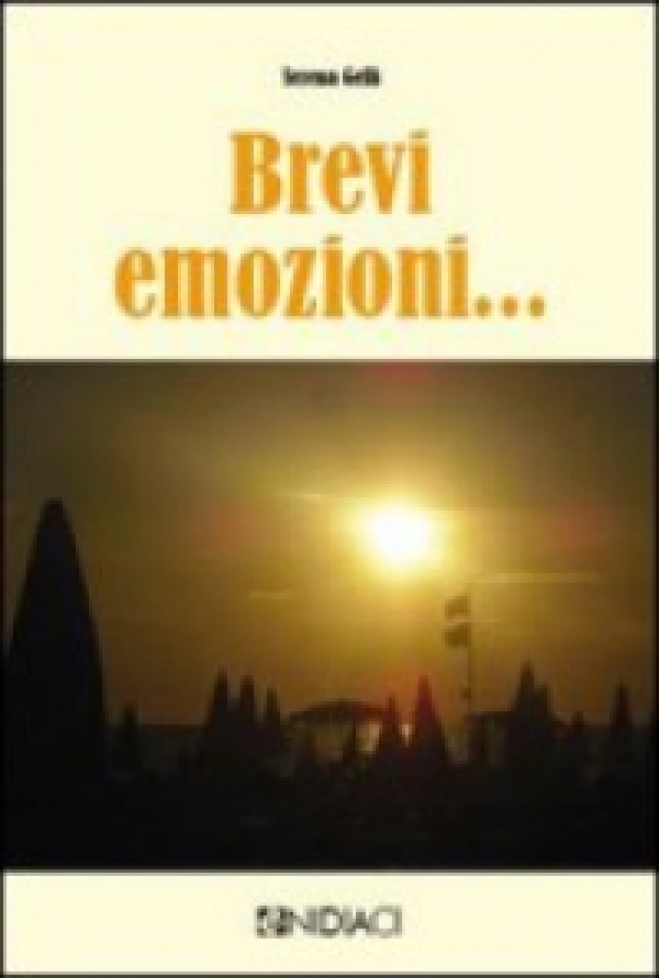 Brevi Emozioni... di Serena Gelli